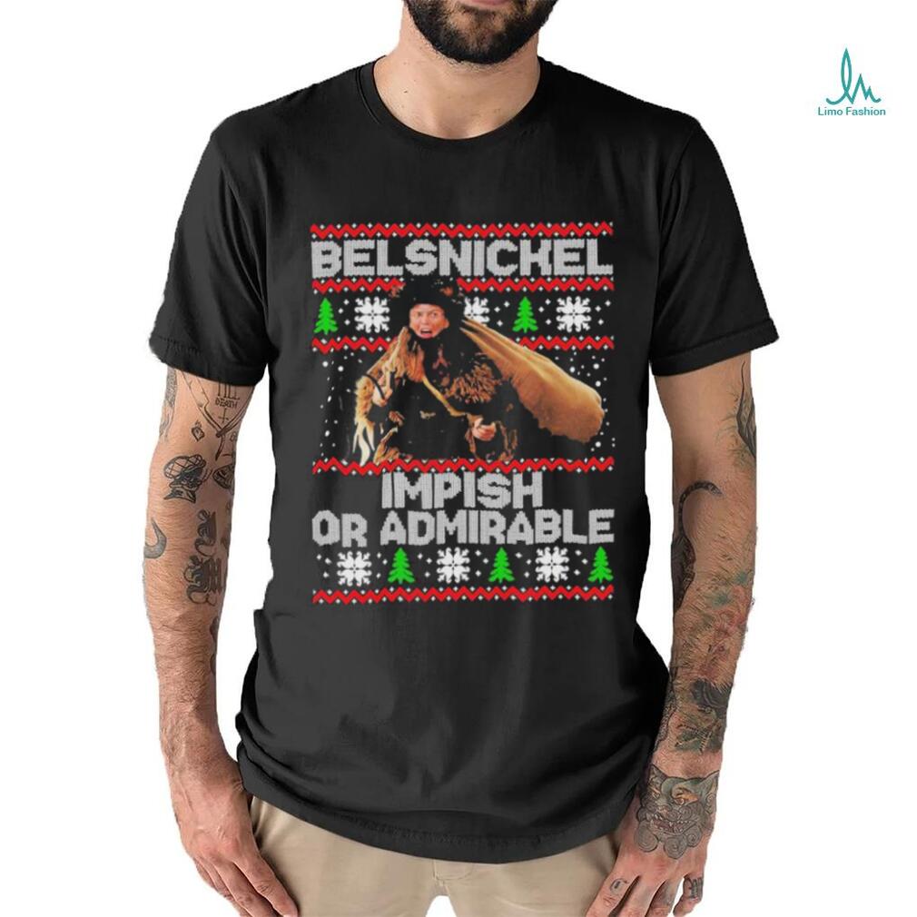 Belsnickel Impish Or Admirable Ugly Christmas Shirt Belsnickel Impish Or Admirable Ugly Christmas Shirt