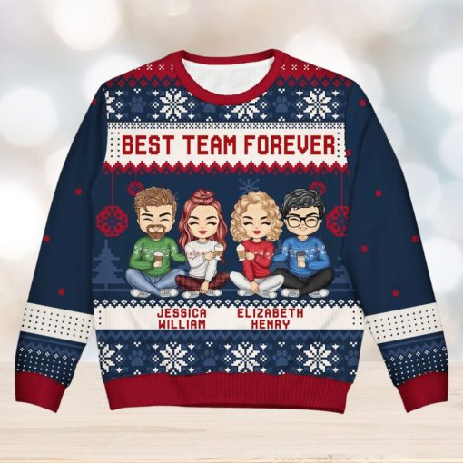 Best Team Ever   Christmas Gift For Colleagues, BFF Best Friends, Besties   Personalized Unisex Ugly Sweater