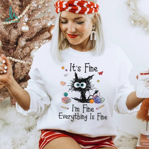 Black Cat It’s Fine I’m Fine Everything Is Fine Teacher Xmas T Shirt