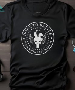 Born To Battle Defensor Liberorum Shirts, hoodie, sweater, long sleeve and tank top Born To Battle Defensor Liberorum Shirts