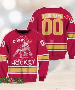 Born To Drink Miller High Life and Play Hockey Sweater Beer Lovers Cold For Fans Gift