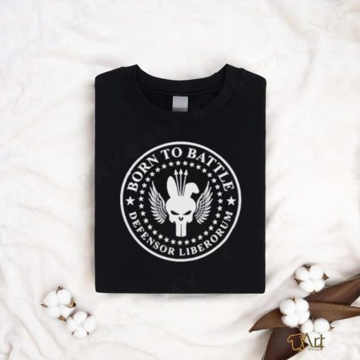 Born to battle defensor liberorum shirt