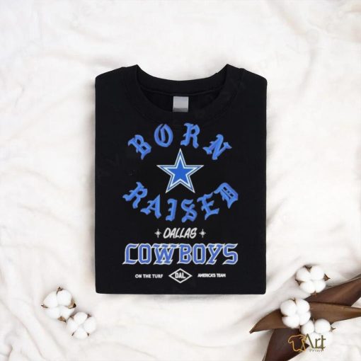 Born x raised Cowboys sign painter rocker shirt