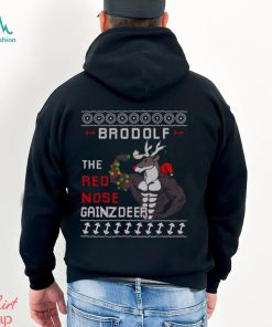 Brodolf The Red Nose Gainzdeer Shirt