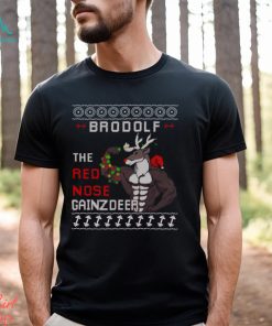 Brodolf The Red Nose Gainzdeer Shirt