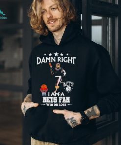 BrooklyKnight mascot damn right I am a Nets fan win or lose shirt