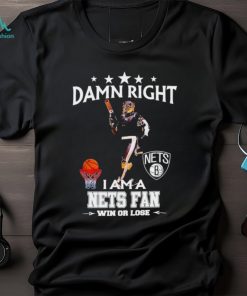 BrooklyKnight mascot damn right I am a Nets fan win or lose shirt