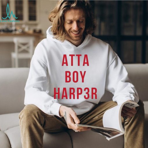 Bryce Harper Atta Boy HARP3R Shirt