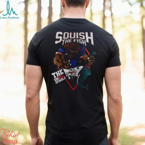 Buffalo Bills Squish The Fish The Unbillievable Shirt