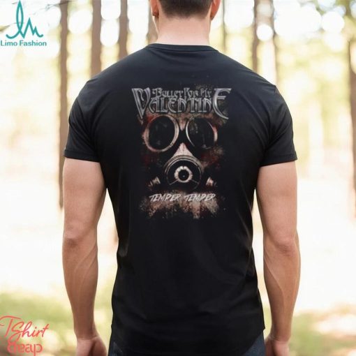 Bullet For My Valentine Tour Live Dates 2023 Unisex T Shirt, Bullet For My Valentine BFMV Temper Temper Gas Mask Tee Merch