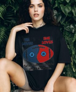 But They Both Love Each Other, Couple Gift, Personalized Shirt, Football Couple Shirt