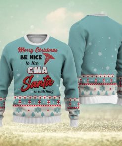 CMA Merry Christmas Be Nice Sweater Trending For Men And Women Gift Holidays