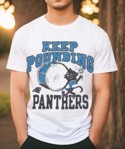 Carolina Panthers Keep Pounding 2023 Shirt