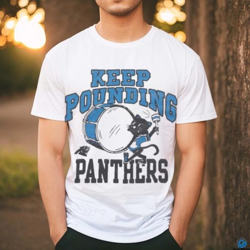 Carolina Panthers Keep Pounding 2023 Shirt