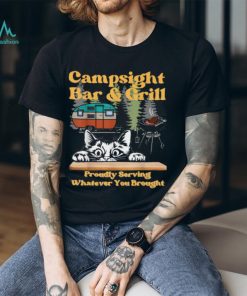 Cat Campsite Grill funny sarcastic camping T Shirt