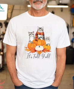 Cat Thanksgiving T shirt, It's Fall Y'all Thanksgiving Cat Shirt, hoodie, sweater, long sleeve and tank top Cat Thanksgiving T shirt, It's Fall Y'all Thanksgiving Cat Shirt