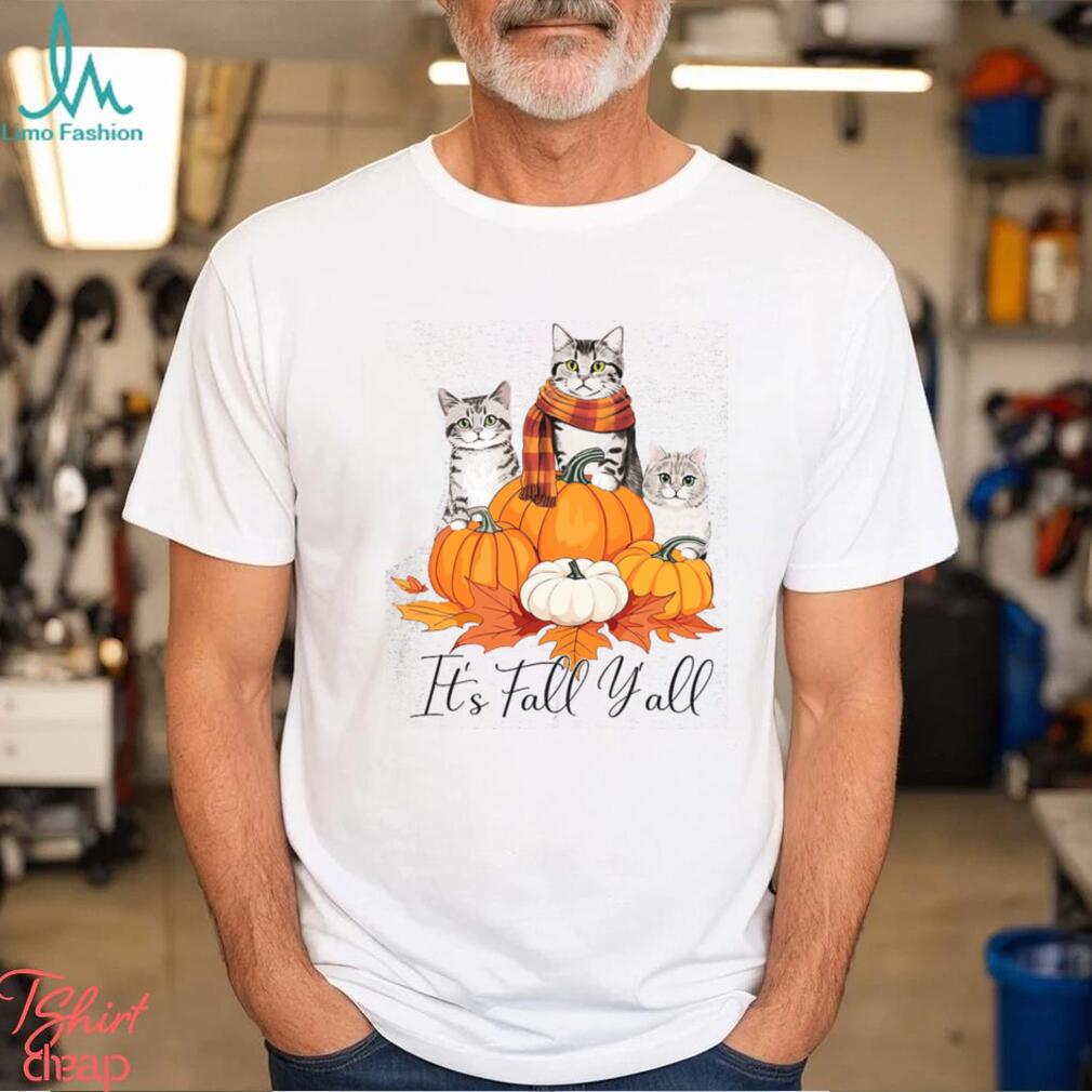 Cat Thanksgiving T shirt, It's Fall Y'all Thanksgiving Cat Shirt Cat Thanksgiving T shirt, It's Fall Y'all Thanksgiving Cat Shirt