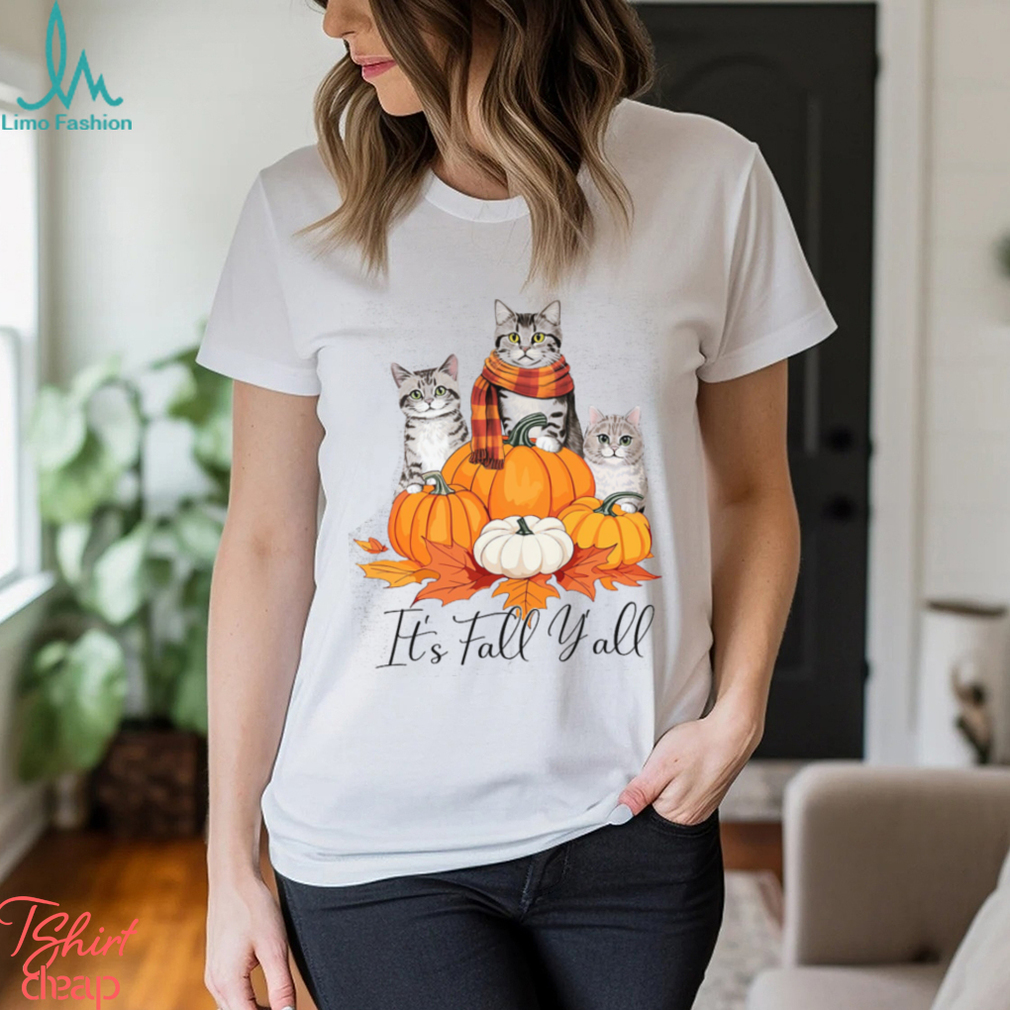 Cat Thanksgiving T shirt, It's Fall Y'all Thanksgiving Cat Shirt Cat Thanksgiving T shirt, It's Fall Y'all Thanksgiving Cat Shirt