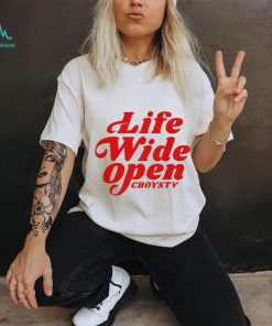 Cboystv Merch Life Wide Open Have A Nice Day shirt