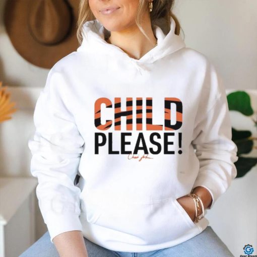 Chad John Child Please Shirt