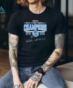 Chanute Blue Comets 2023 SEK Football Champions All In We Win Shirt