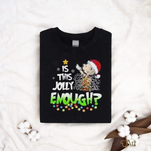 Charlie Brown Is This Jolly Enough Snoopy Christmas Shirt