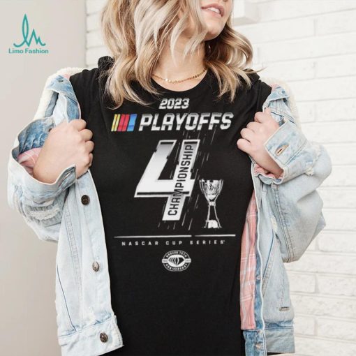 Checkered Flag Sports 2023 NASCAR Cup Series Playoffs Championship Four T Shirt