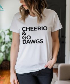 Cheerio & Go Dawgs Shirt