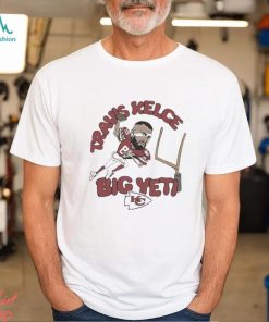 Chiefs travis kelce big yetI Football player T shirt