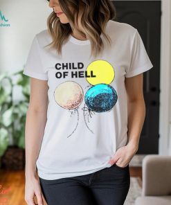 Child of hell shirt