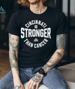 Cincinnati Is Stronger Than Cancer 2023 Shirt