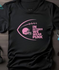Cleveland Browns in October we wear pink Breast Cancer Awareness shirt