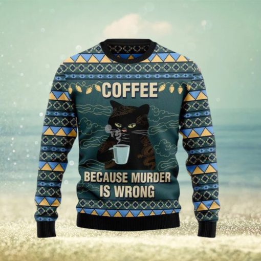 Cofee Because Murder Is … Ugly Christmas Woolen Sweater