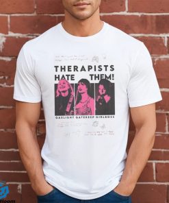 Comfort Colors 1717 Therapist Hate Them Shirt Ph0ebe Bridg3rs Tayl0r Swiftiee Sweatshirt Classic