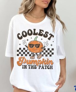 Coolest Pumpkin In The Patch shirt
