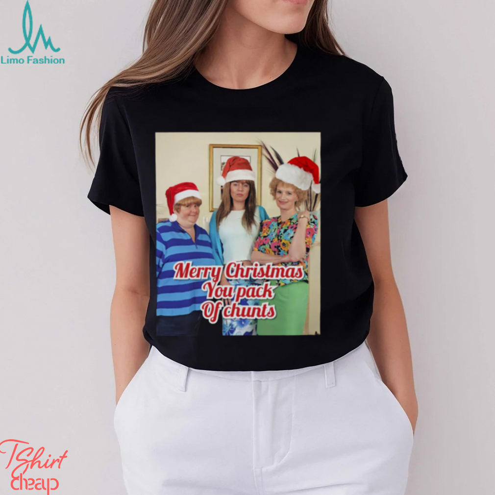 Copy Of Merry Christmas You Pack Of Chunts shirt Copy Of Merry Christmas You Pack Of Chunts shirt
