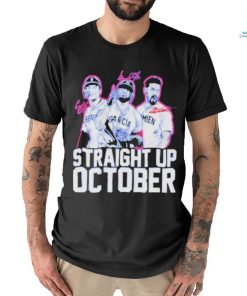 Corey Seager Marcus Semien And Adolis Garcia Straight Up October Shirt