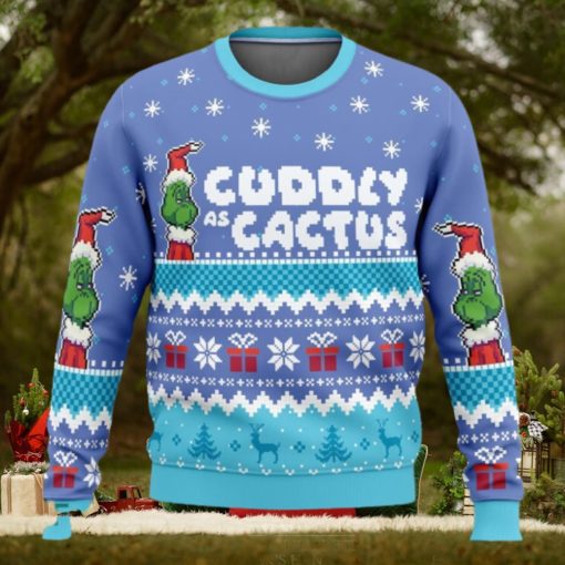 Cuddly As A Cactus Grinch Ugly Christmas Sweaters 3D Super Hot