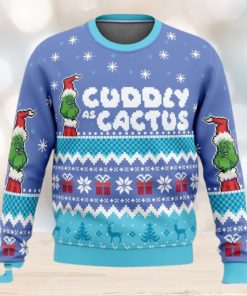 Cuddly As A Cactus Grinch Ugly Christmas Sweaters 3D Super Hot