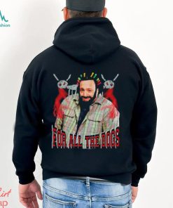 DJ Khaled For all the dogs shirt