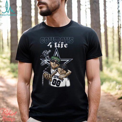 Dallas Cowboys 4 Life Ride Or Die Unisex T Shirt