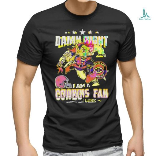 Damn Right I Am A Cowboys Fan Win Or Lose T Shirts