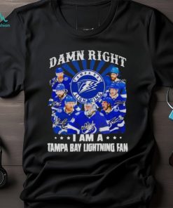 Damn Right I Am A Tampa Bay Lightning Fan Unisex T Shirt