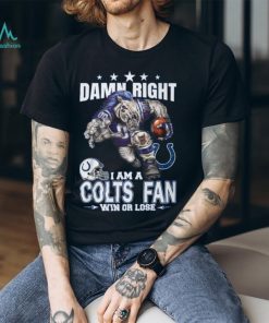 Damn Right I Am Buffalo Bills Fan Win Or Lose Unisex T Shirt, hoodie, sweater, long sleeve and tank top Damn Right I Am Buffalo Bills Fan Win Or Lose Unisex T Shirt