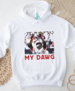 David Ortiz My Dawg shirt, hoodie, sweater, long sleeve and tank top David Ortiz My Dawg shirt
