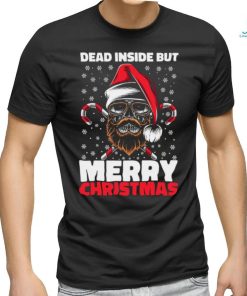 Dead Inside But Merry Christmas Skeleton Xmas Hipster Skull Santa Claus Unisex shirt