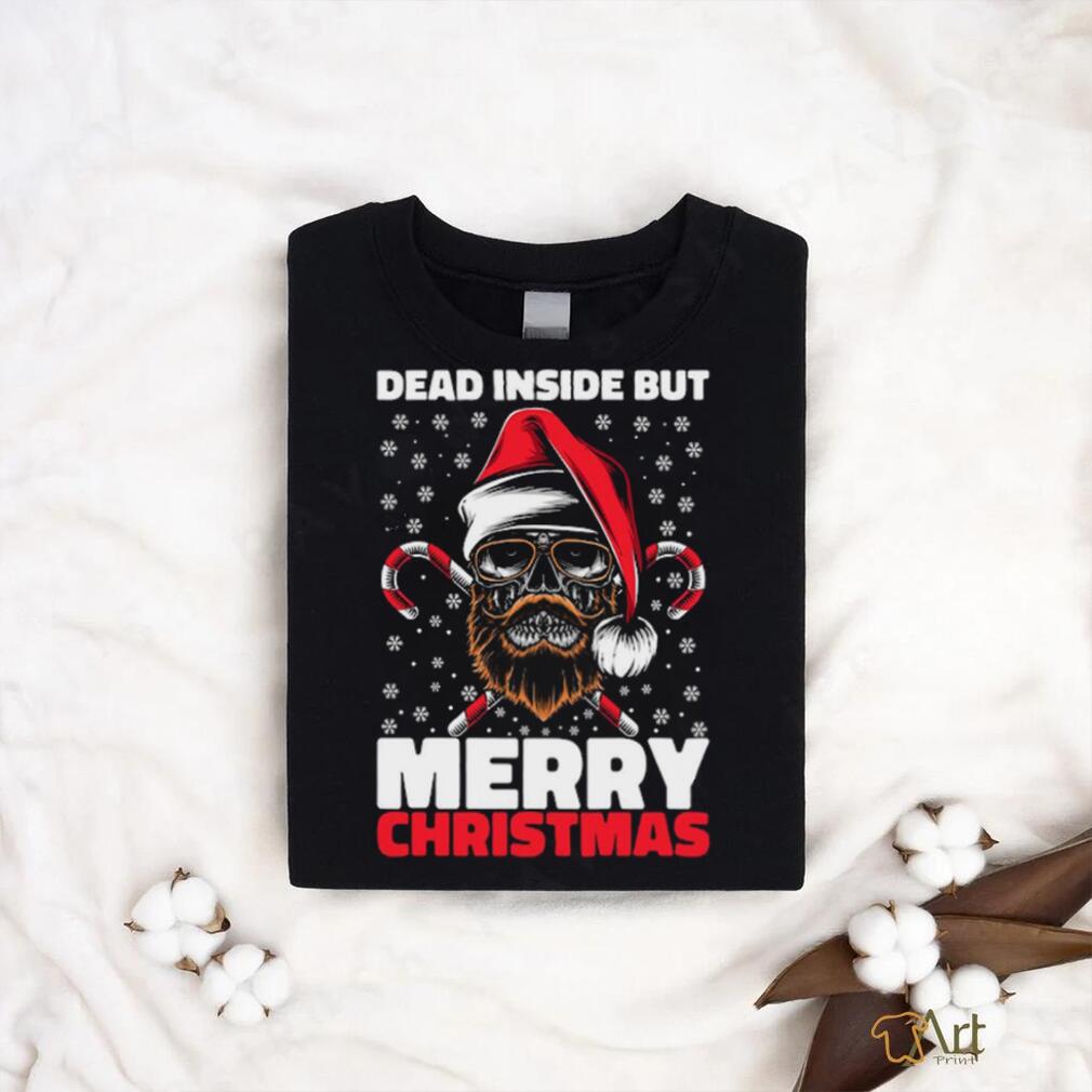 Dead Inside But Merry Christmas Skeleton Xmas Hipster Skull Santa Claus Unisex shirt Dead Inside But Merry Christmas Skeleton Xmas Hipster Skull Santa Claus Unisex shirt