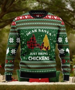 Dear Santa Just Bring Chickens Ugly Christmas Sweater Style Gift For Men And Women