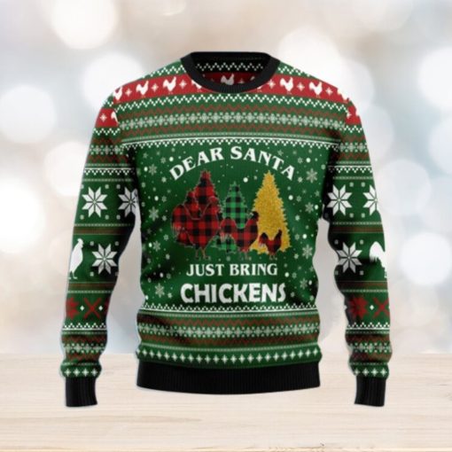 Dear Santa Just Bring Chickens Ugly Christmas Sweater Style Gift For Men And Women