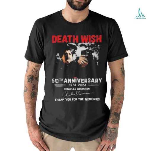 Death Wish 50th Anniversary 1974 – 2024 Charles Bronson Thank You For The Memories T Shirt